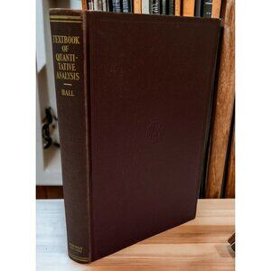Textbook of Quantitative Analysis William Thomas Hall MIT 1930 1st Edition
